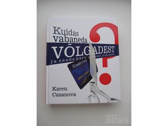 KUIDAS VABANEDA VÕLGADEST