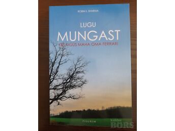LUGU MUNGAST KES MÜÜS MAHA OMA FERRARI