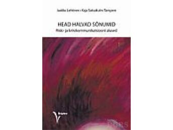 HEAD HALVAD SÕNUMID