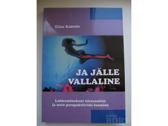 JA JÄLLE VALLALINE-64 RITUAALI LAHUTUSEST ÜLESAAMISEKS