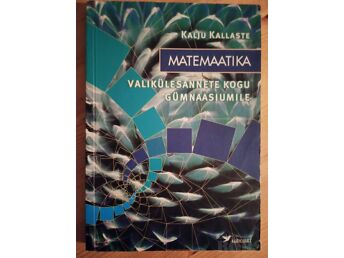 MATEMAATIKA VALIKÜLESANNETE KOGU GÜMNAASIUMILE
