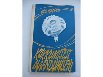 KUKKUMISEST MAANDUMISENI - LANGEVARJUSPORDI KÄSIRAAMAT