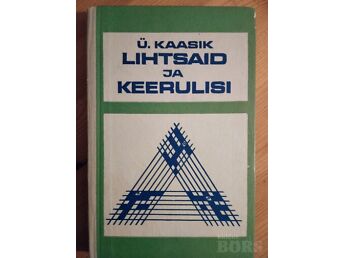LIHTSAID JA KEERULISI