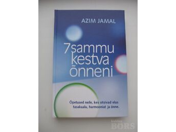 7 SAMMU KESTVA ÕNNENI - ÕNNELIKU ELU VALEM