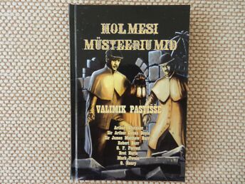 "HOLMESI MÜSTEERIUMID - VALIMIK PASTIŠŠE"