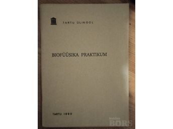BIOFÜÜSIKA PRAKTIKUM