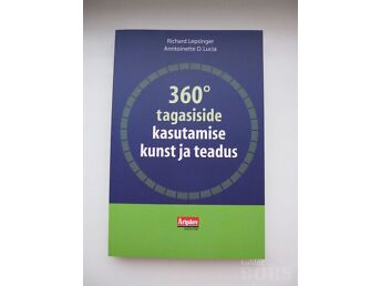 360° TAGASISIDE KASUTAMISE KUNST JA TEADUS