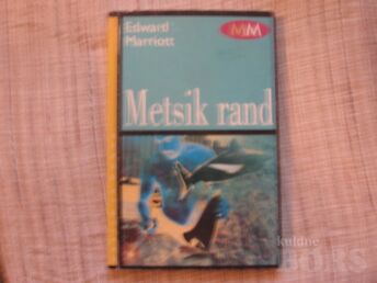 METSIK RAND (MAAILM JA MÕNDA).E.MARRIOTT /2002.A.248 LK.