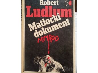 ROBERT LUDLUM "MATLOCKI DOKUMENT"