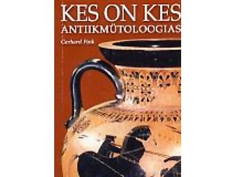 KES ON KES ANTIIKMÜTOLOOGIAS / GERHARD FINK