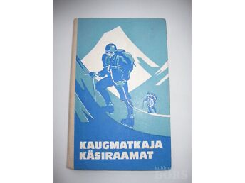 KAUGMATKAJA KÄSIRAAMAT
