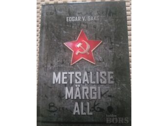 METSALISE MÄRGI ALL