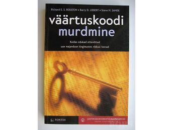 VÄÄRTUSKOODI MURDMINE - ETTEVÕTLUSE EDUKUSE VÕTI