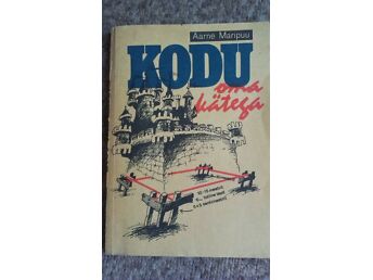 KODU OMA KÄTEGA