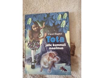 TOTA - JÄLLE KUMMULI MAAILMAS.CAROL HUGHES / 2002.A.