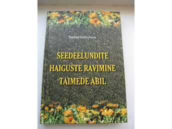 SEEDEELUNDITE HAIGUSTE RAVIMINE TAIMEDE ABIL