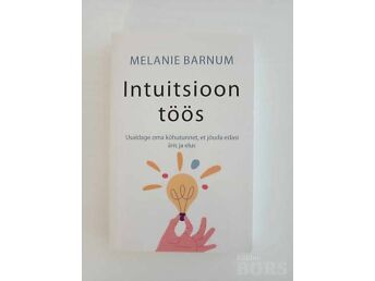 INTUITSIOON TÖÖS