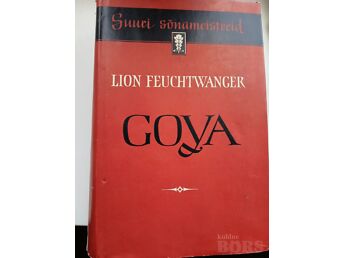 L. FEUCTWANGER "GOYA"