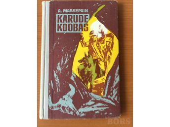 A.MASSEPAIN “KARUDE KOOBAS”