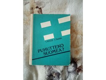 PUHUTTEKO SUOMEA?T.ROOS,I.TAMM / 1981.A.312 LK.