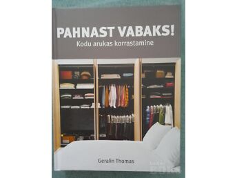 PAHNAST VABAKS. KODU ARUKAS KORRASTAMINE