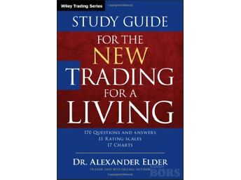 STUDY GUIDE FOR THE NEW TRADING FOR A LIVING