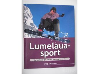 LUMELAUASPORT - KÄSIRAAMAT (VARUSTUS, SÕIDUTEHNIKAD)
