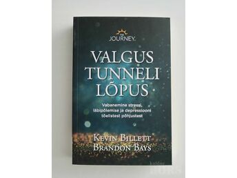 VALGUS TUNNELI LÕPUS