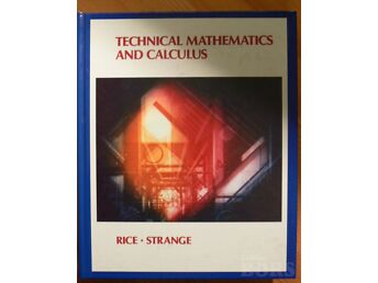 TECHNICAL MATHEMATICS AND CALCULUS