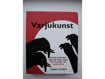 VARJUKUNST - ÕPPIGEM VARJUKUNSTI