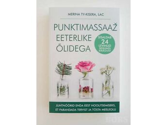 PUNKTIMASSAAŽ EETERLIKE ÕLIDEGA - KÄSIRAAMAT