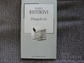 HINGEDE ÖÖ.KARL RISTIKIVI,2005.A.224 LK.NO.7,XX SAJ.EESTI PL.RAAMAT.