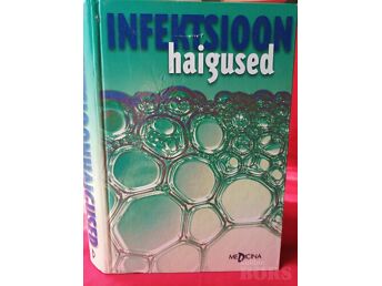 INFEKTSIOON HAIGUSED