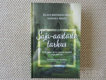 KLAUS BRINKBÄUMER SAMIHA SHAFY "SAJA-AASTASTE TARKUS"