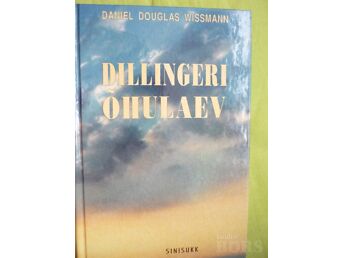 DILLINGERI ÕHULAEV