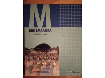 MATEMAATIKA 9. KLASSILE 1. OSA