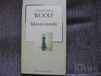 TULETORNI JUURDE.VIRGINIA WOOLF,2005.A.160 LK.NO.5,XX SAJ.EESTI PL ROMAAN.