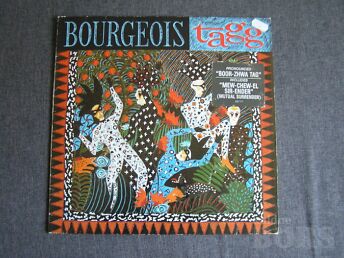 BOURGEOIS TAGG " BOURGEOIS TAGG" 1986