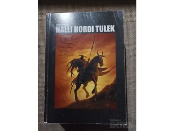 HALLI HORDI TULEK
