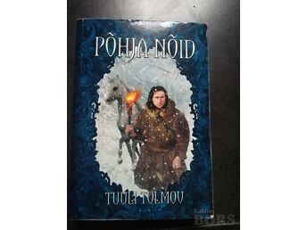 PÕHJA NÕID, TUULI TOLMOV