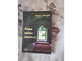KIRNA MÕISA FENOMEN.I.LUHAÄÄR / 2009.A.144 LK.