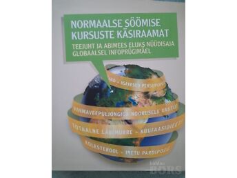 NORMAALSE SÖÖMISE KURSUSTE KÄSIRAAMAT