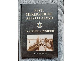 EESTI MEREJÕUDUDE ALLVEELAEVAD JA ALLVEELAEVNIKUD