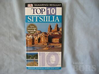 SITSIILIA-TOP 10,(SILMARINGI REISIJUHT).ELAINE TRIGIANI;TÄIEND.KORDUSTRÜKK /2007.A.160 LK.