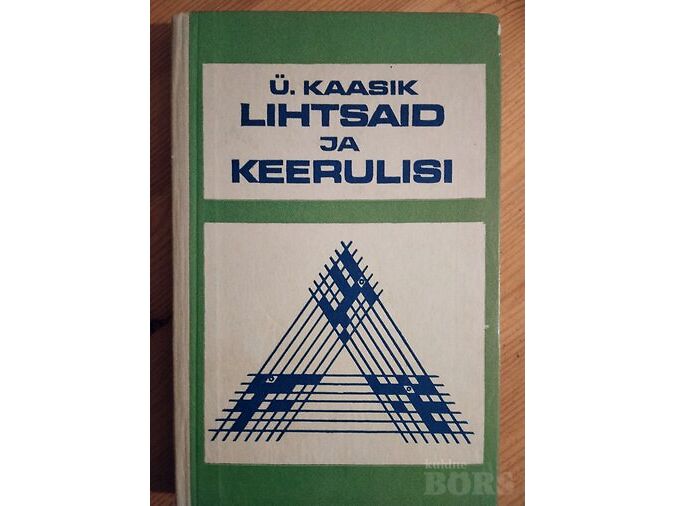LIHTSAID JA KEERULISI