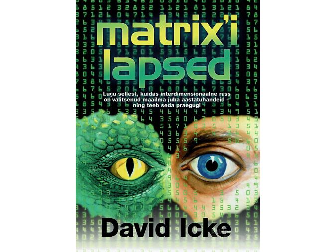 MATRIXI LAPSED, DAVID ICKE (2003)