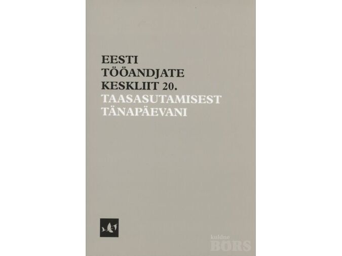 EESTI TÖÖANDJATE KESKLIIT 20, ETK, 2001