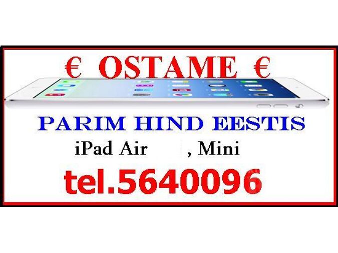 OSTAME APPLE IPAD AIR , PRO , MINI DOK-GA AINULT UUS !