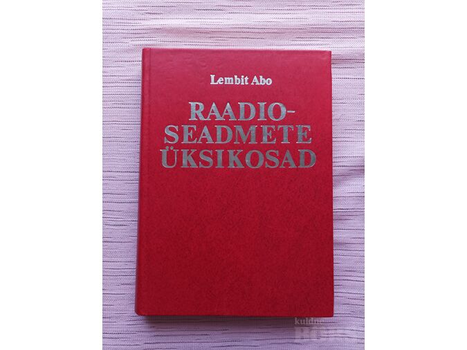RAADIOSEADMETE ÜKSIKOSAD